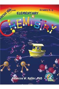 Focus on Elementary Chemistry Student Textbook (Hardcover)