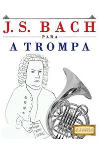 J. S. Bach Para a Trompa