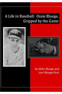 A Life in Baseball
