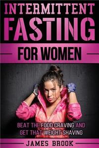 Intermittent Fasting For Women