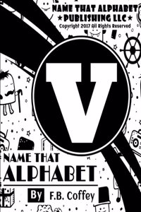 Name That Alphabet V