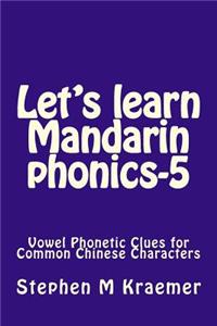 Let's Learn Mandarin Phonics-5