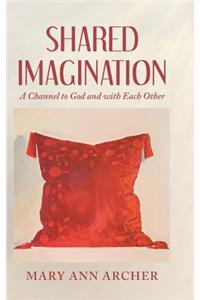 Shared Imagination
