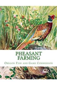 Pheasant Farming
