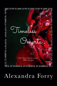Timeless Omerta