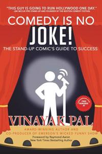 Comedy Is No Joke!