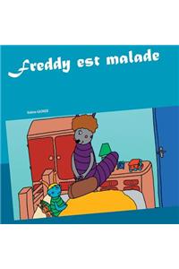 Freddy Est Malade