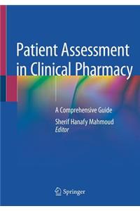 Patient Assessment in Clinical Pharmacy