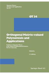 Orthogonal Matrix-Valued Polynomials and Applications