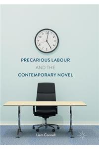 Precarious Labour and the Contemporary Novel