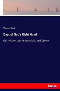 Days of God's Right Hand