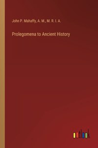 Prolegomena to Ancient History