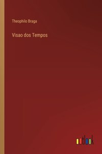 Visao dos Tempos