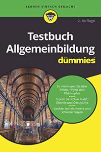 Testbuch Allgemeinbildung fur Dummies 2e