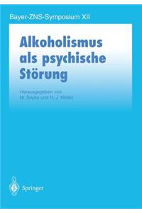 Alkoholismus ALS Psychische Störung