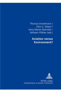 Aviation versus Environment?