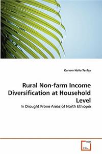 Rural Non-farm Income Diversification at Household Level