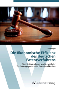 ökonomische Effizienz des deutschen Patentverfahrens