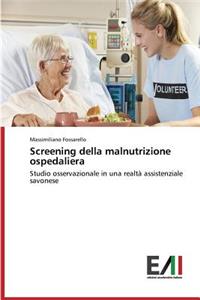 Screening della malnutrizione ospedaliera
