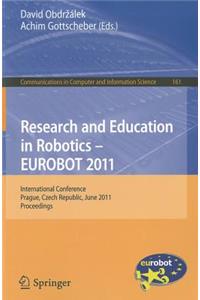 Research and Education in Robotics - EUROBOT 2011