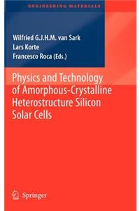Physics and Technology of Amorphous-Crystalline Heterostructure Silicon Solar Cells
