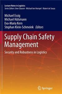 Supply Chain Safety Management