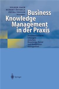 Business Knowledge Management in Der Praxis