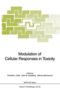 Modulation of Cellular Responses in Toxicity