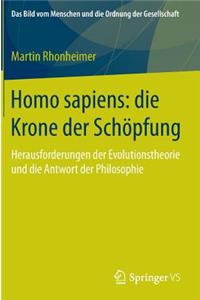 Homo Sapiens: Die Krone Der Schöpfung