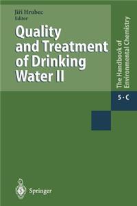 Quality and Treatment of Drinking Water II