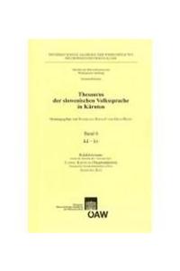 Thesaurus Der Slowenischen Volkssprache in Karnten