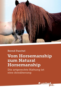 Vom Horsemanship zum Natural Horsemanship