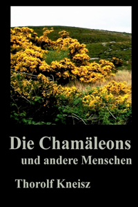 Die Chamäleons und andere Menschen
