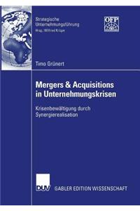 Mergers & Acquisitions in Unternehmungskrisen