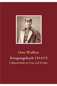 Kriegstagebuch 1914/15