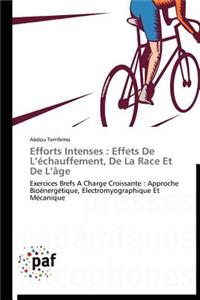 Efforts Intenses: Effets de L Échauffement, de la Race Et de L Âge