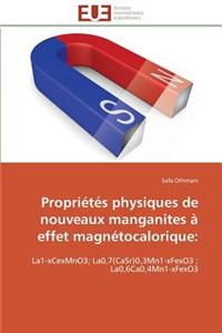 Propriétés physiques de nouveaux manganites à effet magnétocalorique