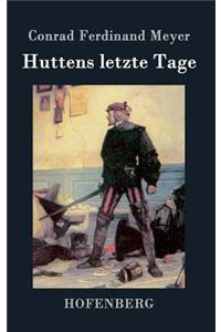 Huttens letzte Tage