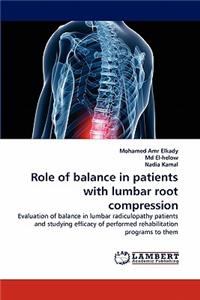 Role of Balance in Patients with Lumbar Root Compression