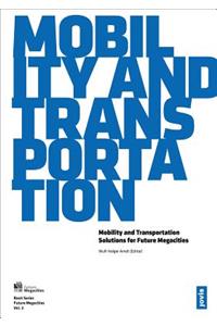 Mobility and Transportation