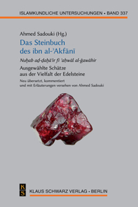 Das Steinbuch Des Ibn Al-?akfani