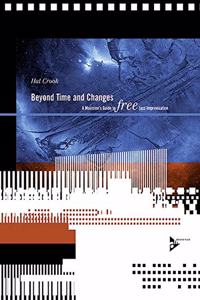 Beyond Time and Changes