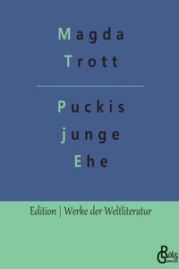 Puckis junge Ehe