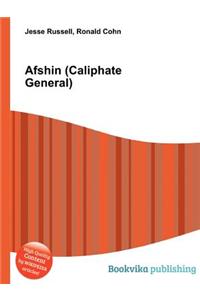 Afshin (Caliphate General)