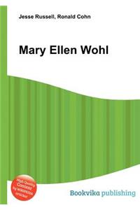 Mary Ellen Wohl