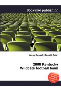 2008 Kentucky Wildcats Football Team