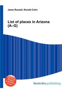 List of Places in Arizona (A-G)