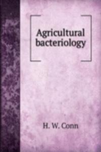 Agricultural bacteriology