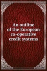 outline of the European co-operative credit systems