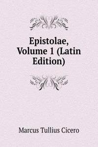 Epistolae, Volume 1 (Latin Edition)